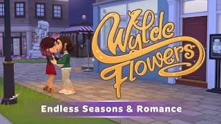 🌸 Wylde Flowers 🌸  Seasons and Romance Teaser Trailer [upl. by Map]