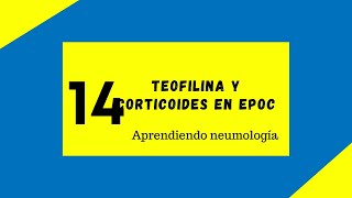 Teofilina y corticoide oral en pacientes con EPOC [upl. by Katharina]