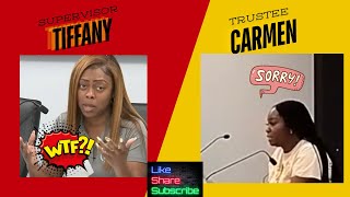 SUPERVISOR TIFFANY VS TRUSTEE CARMEN [upl. by Hindu769]