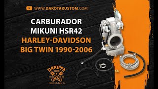 Carburador Mikuni HSR42 HarleyDavidson Big Twin 19902006  Dakota Kustom [upl. by Ahon]