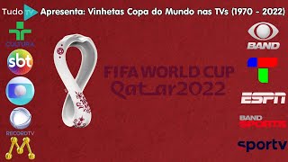 Cronologia 101 Vinhetas Copa do Mundo nas TVs 1970  2022 [upl. by Berta848]