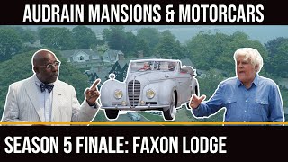 Jay Leno amp Donald Osborne in Audrain Mansions amp Motorcars Season 5 Finale Faxon Lodge [upl. by Lauhsoj840]