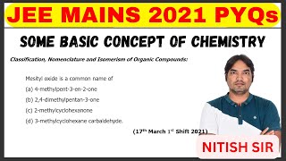 Mesityl oxide is a common name of  17th March 2021 JEE Mains  Morning shift [upl. by Eatnoled717]