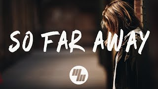 Martin Garrix amp David Guetta  So Far Away Lyrics  Lyric Video feat Jamie Scott amp Romy Dya [upl. by Zeugirdor]