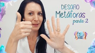 40  Desafio As Metáforas em LIBRAS  Parte 2 [upl. by Nollie]