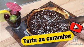 Tarte au Caramel  CARAMBAR [upl. by Ydderf742]