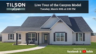 Tilson Live Canyon Model Home Tour  March 30 2021 [upl. by Enortna]