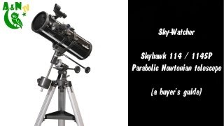 SkyWatcher Skyhawk 114  1145P Parabolic Newtonian telescope [upl. by Atiugal511]