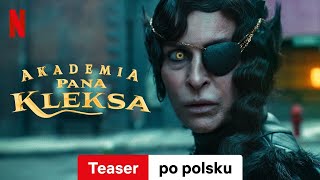 Akademia pana Kleksa Teaser  Zwiastun po polsku  Netflix [upl. by Esila]