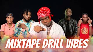 Mixtape Drill Vibes 🎶 by ZAPZAP MIX🎶🎤 [upl. by Dominga]