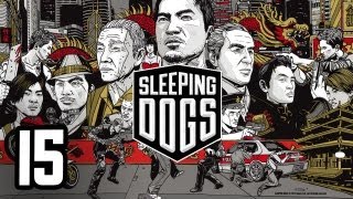 Lets Play Sleeping Dogs German  STRASSENKAMPF  Part 15 [upl. by Nerw498]