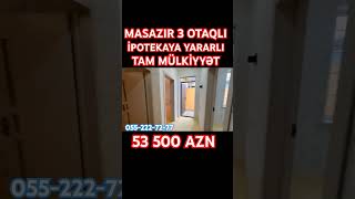 Masazırda kupçalı 3 Otaqlı Həyət Evi 53500 AZN 📱 0552227277 evelani [upl. by Ynhoj227]