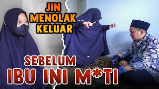 SERING LUPA RAKAAT SHOLAT KARENA SIHIR  JIN MENOLAK KELUAR SEBELUM IBU INI MTI [upl. by Nedearb]