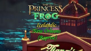 The Princess And The Frog  New Orleans Reprise Icelandic ST [upl. by Aihsemot931]