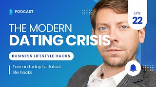 Modern Dating Crisis Dr Taban on Relationships amp Loneliness I EP 22 [upl. by Yeroc622]