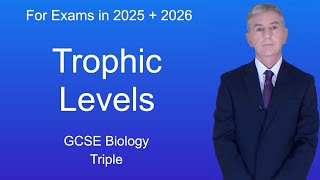 GCSE Biology Revision quotTrophic Levelsquot Triple [upl. by Liza]