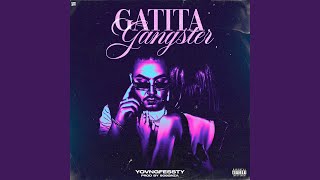 GATITA GANGSTER [upl. by Aenyl]