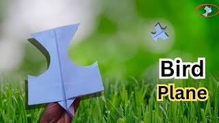 New Paper Bird Plane  How to Make a Paper Bird Plane  Easy [upl. by Elinor]