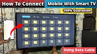 How To Connect Mobile To Smart TV With USB Cable  Mobile ko Tv se Connect Kaise karen [upl. by Yves]