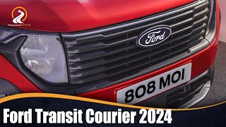 Ford Transit Courier 2024  ASOMBROSA RENOVACIÓN [upl. by Mongeau1]