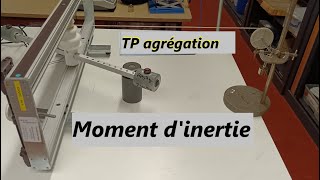 TP agrégation  Moment dinertie dun solide [upl. by Assej]