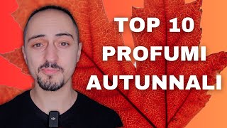 TOP 10 Profumi Autunnali 2024 [upl. by Ahsekat]