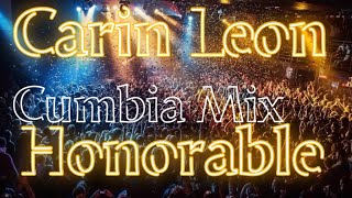 Carin Leon Honorables Cumbias Mix Sonora 🇲🇽Desde Nebraska Utah Wyoming [upl. by Navets858]