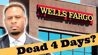 Dead on the Job Wells Fargo Employee Found 4 days late [upl. by Enaj]