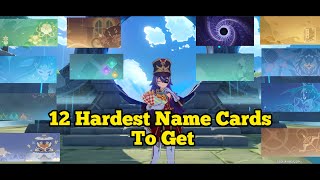 12 Hardest Name Cards to Get in Genshin Impact [upl. by Akisej]