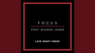 Late Night Creep feat Wizard Jones [upl. by Elmore261]