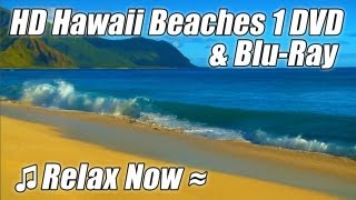 HD HAWAII BEACHES 1  WAVES Relaxation Nature Video Trailer DVD amp BLURAY w Ocean Sounds Relax [upl. by Rickard]