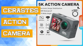 CERASTES Action Camera 5K 4K 60FPS WiFi Antishake Dual Screen 170° Wide Angle 30m Waterproof Sport [upl. by Damali]