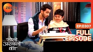 किस सोच में है Urmi सगाई से पहले  Doli Armaanon Ki  Full Ep 307  ZEE TV [upl. by Anerok]