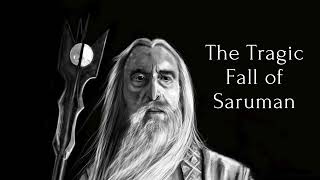 Saruman The Wisdom and Corruption of Middleearth’s Fallen Wizard [upl. by Bornstein834]