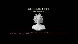 Gorgon City  Imagination WG X Core G REMIX [upl. by Asiaj]