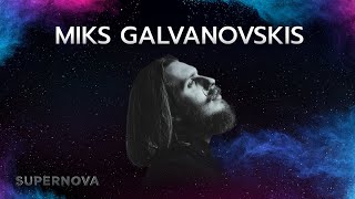 MIKS GALVANOVSKIS “Im Just A Sinner” dziesmas vizītkarte  Supernova2022 [upl. by Euqinomahs]