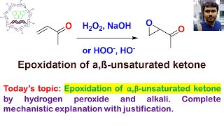 Epoxidation of αβunsaturated carbonyl compounds using hydrogen peroxide and alkali [upl. by Anneehs]