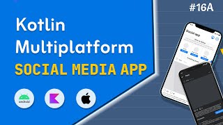 Kotlin Multiplatform Social Media App Datastore For Android amp iOS  Part 16A [upl. by Milly450]