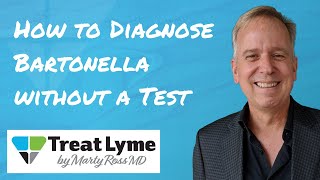 Use Bartonella Symptoms to Diagnose  Do Not Rely on Tests [upl. by Panta86]