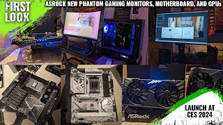 ASRock New Phantom Gaming Monitors Z790 Motherboard Lineup And Radeon RX 7600 XT 16 GB At CES 2024 [upl. by Alimac]