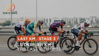 Tour of Oman 2024  Last Km Stage 3 [upl. by Eeltrebor]