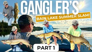 Ganglers Bain Lake Summer Slam Part 1 [upl. by Attenborough]