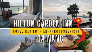 Hilton Garden Inn Da Nang Review Panorama Ocean View Infinity Pool amp Frühstücksbuffet🏨 [upl. by Reidid]