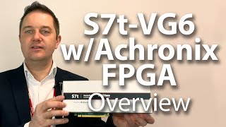 S7tVG6 VectorPath PCIe Accelerator Card Overview Video Achronix FPGA v2 [upl. by Etnauj]