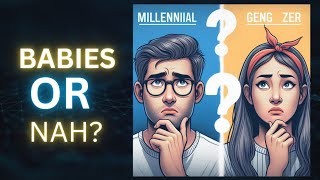 Exploring Declining Birth Rates in Millennials amp Gen Z [upl. by Kieger]