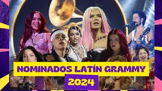 NOMINADOS LATIN GRAMMY 2024 [upl. by Nileek]