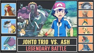 Ash vs Johto Legend Trio Pokémon SunMoon  Battle of Legends [upl. by Vitia849]