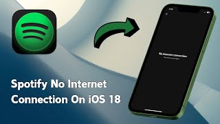 How to Fix Spotify No Internet Connection On iPhone iOS 18 2024 [upl. by Kai]