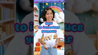 How to Introduce Yourself😍 Day2  Kids English Vocabulary  Adi Keshari Connection shorts [upl. by Moriah763]