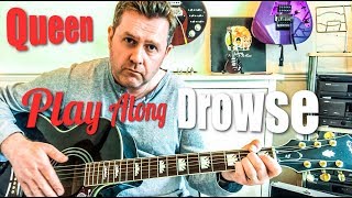 Queen  Drowse  Guitar Play Along Chords Roger Taylor Songs [upl. by Lorak]